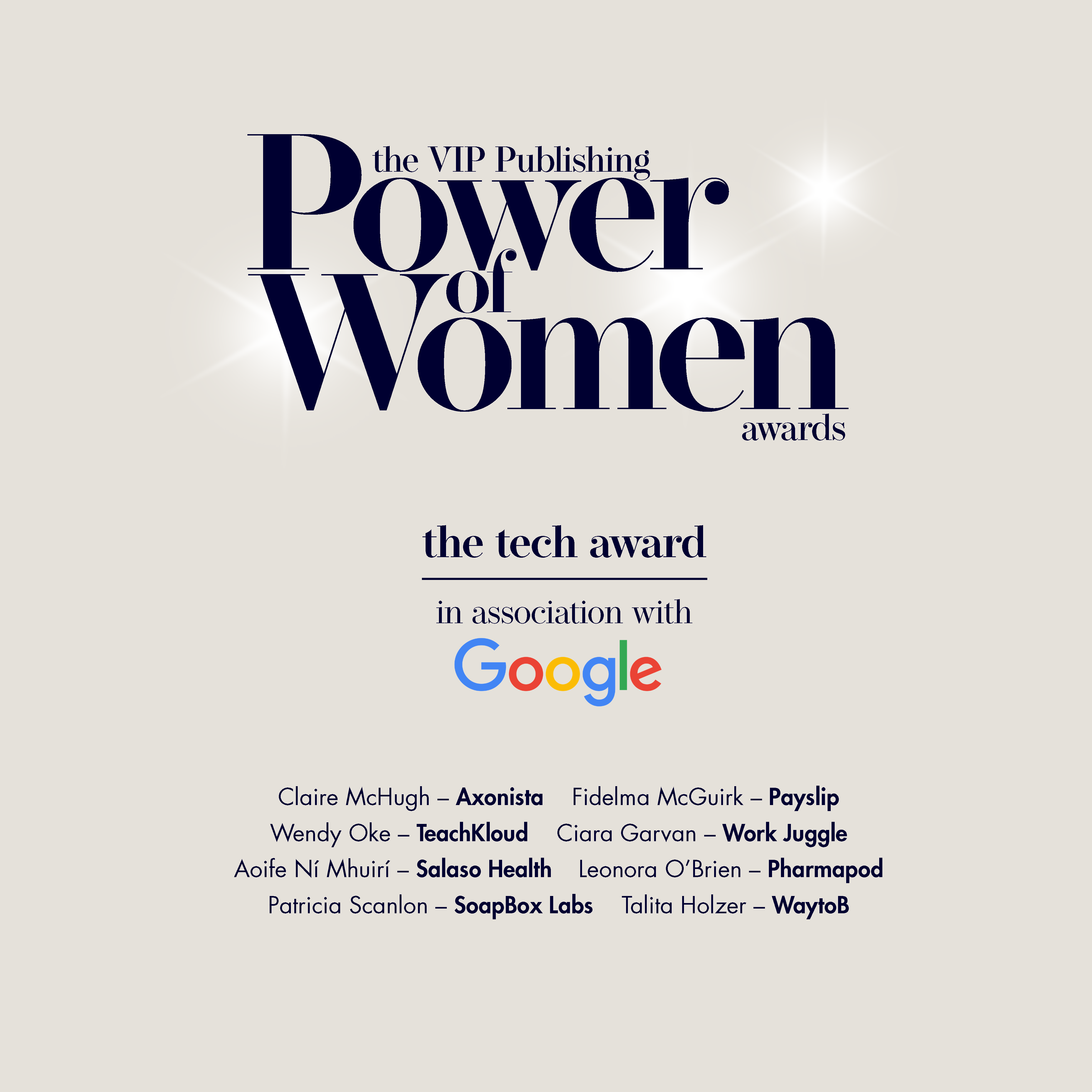 The eir VIP Publishing Power of Women Awards: Nominees for the New Founder  Award sponsored by Lancôme